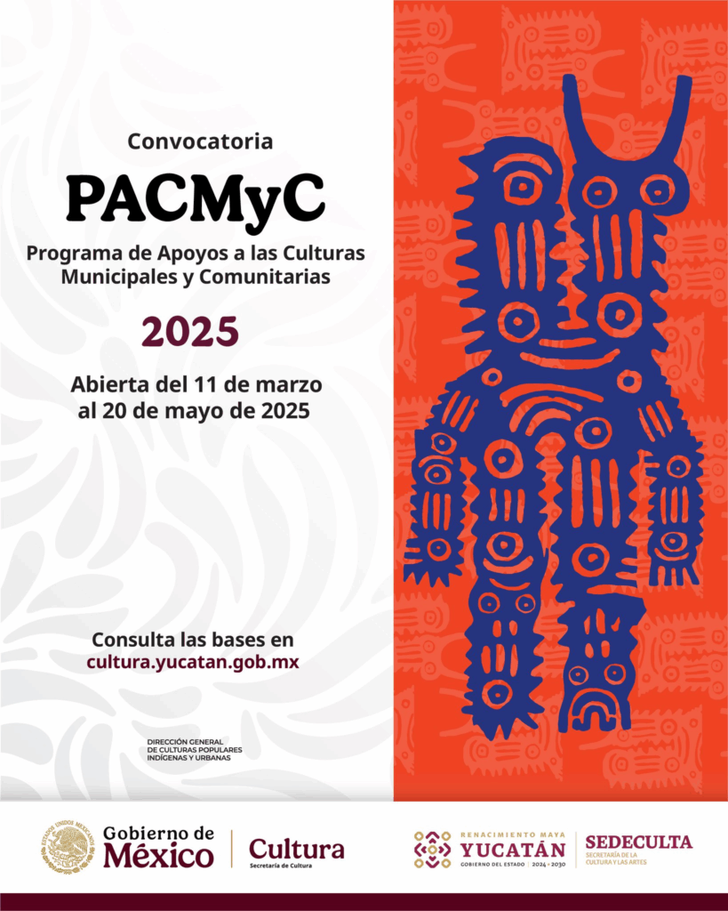 El Gobierno de Yucatán invita a participar en la convocatoria PACMyC ...